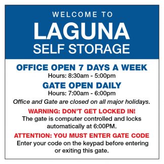 Laguna Self Storage Gate Sign
