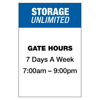 Storage Unlimited Gate Hours 12"x18" Sign