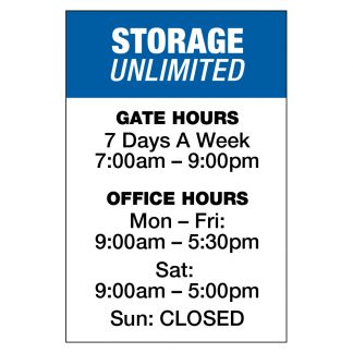 Storage Unlimited Office Hours 12"x18" Sign