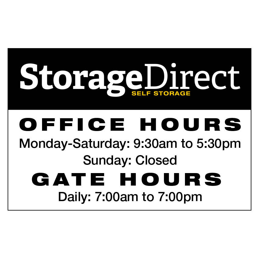 Storage Direct Kingsburg Office Hours Sign