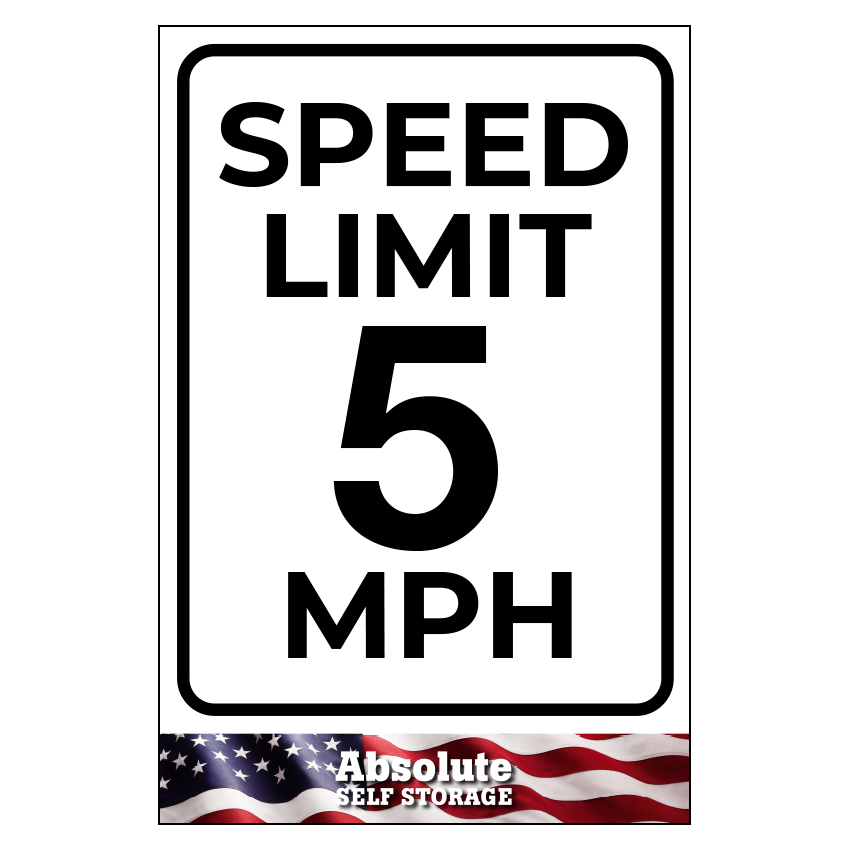 Absolute 5 MPH Sign 12"x18"
