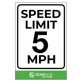 Storelocal Oakland 5 MPH Sign 12"x18"