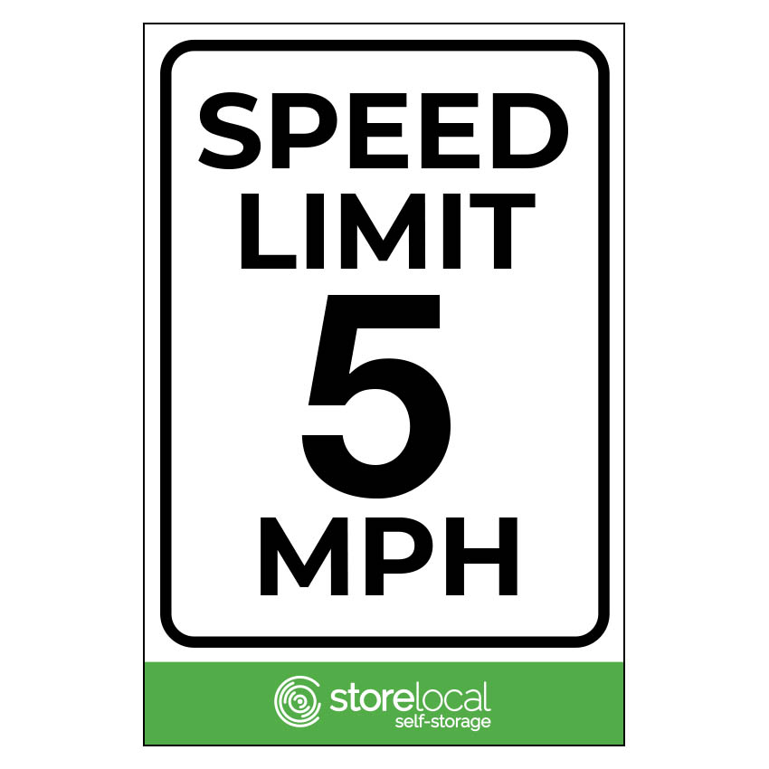 Storelocal Oakland 5 MPH Sign 12"x18"