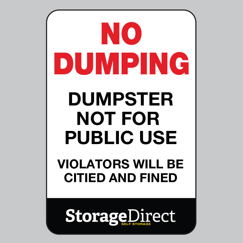 Storage Direct No Dumping Sign 12"x18"