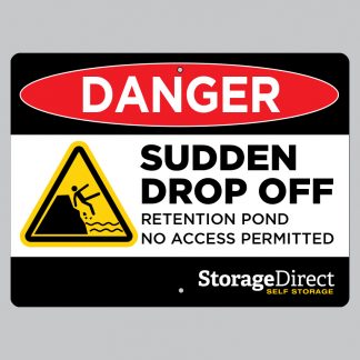 Storage Direct Sudden Drop Sign 24"x18"