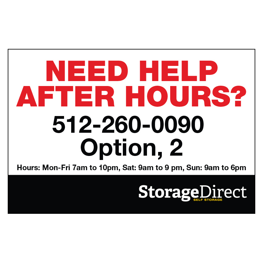 Storage Direct After Hours Sign 18"x12"