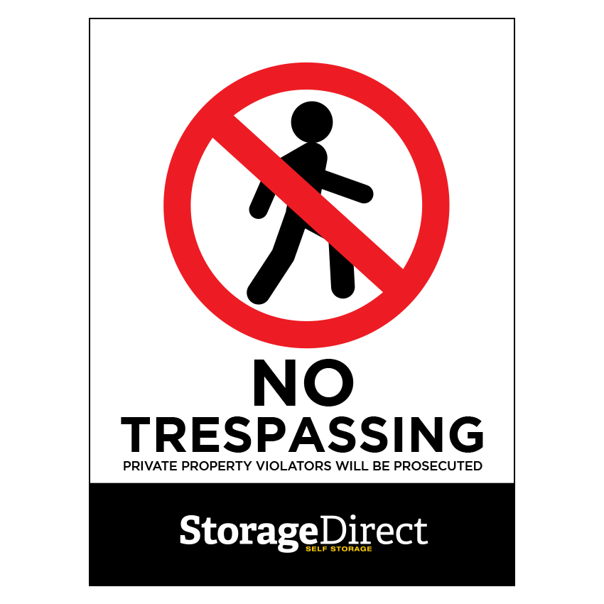 Standard Storage Direct Trespassing Sign 9"x12